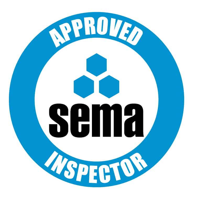SEMA Approved Inspector
