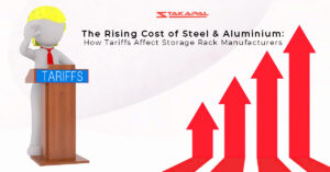 The rising cost of steel and aluminium: How tariffs affect storage rack manufacturers - a blog post by Stakapal