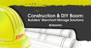 Construction and DIY Boom: Builder's Merchant storage solutions - a blog post by Stakapal